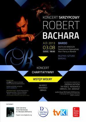 Charytatywny koncert skrzypcowy Roberta Bachary w Bardzie