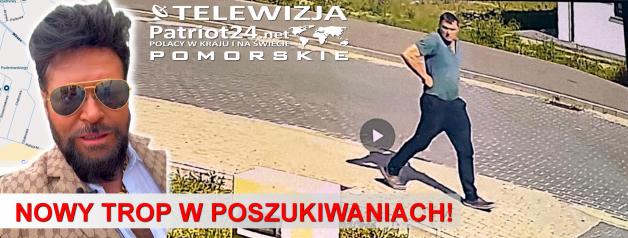 RUTKOWSKI NA TROPIE! Nowe ślady w sprawie zaginięcia Dariusza Ujmy. Ujęcie z monitoringu z ulicy Chabrowej w Kobylnicy